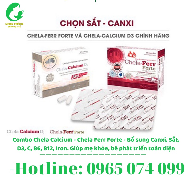 Combo Chela Calcium - Chela Ferr Forte - Bổ sung Canxi, Sắt, D3, C, B6, B12, Iron. Giúp mẹ khỏe, bé phát triển toàn diện