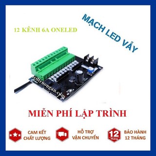 Mạch led vẫy 12 kênh 6A oneled