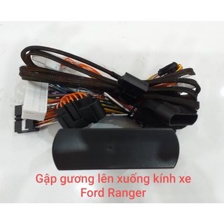 Gập gương lên xuống kính xe Ford Ranger
