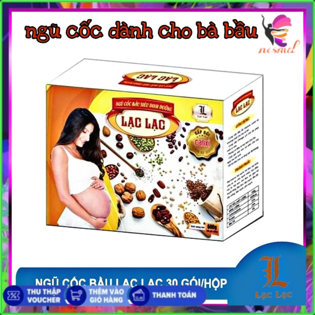 Ngũ cốc bà bầu- Ngũ cốc bầu lạc lạc siêu dinh dưỡng cho mẹ và bé- Ngũ cốc Lạc Lạc (hộp 600g/30 gói)