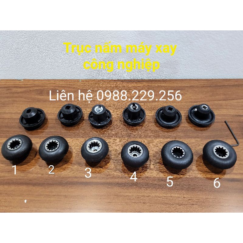 Nhông, trục nấm, Socket các loại máy xay công nghiệp