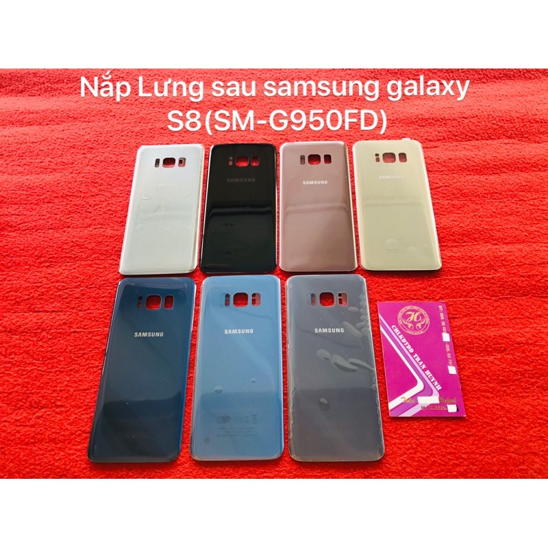 Nắp sau samsung galaxy S8(SM-G950FD)