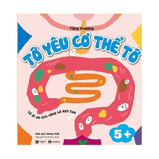 Sách - Tớ Yêu Cơ Thể Tớ - Tớ Đi Du Lịch Cùng Bé Hạt Gạo
