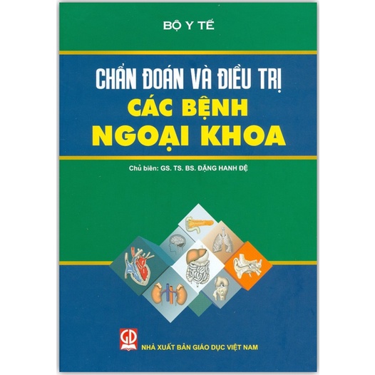 Sách - Chẩn đoán và điều trị các bệnh ngoại khoa (DN)