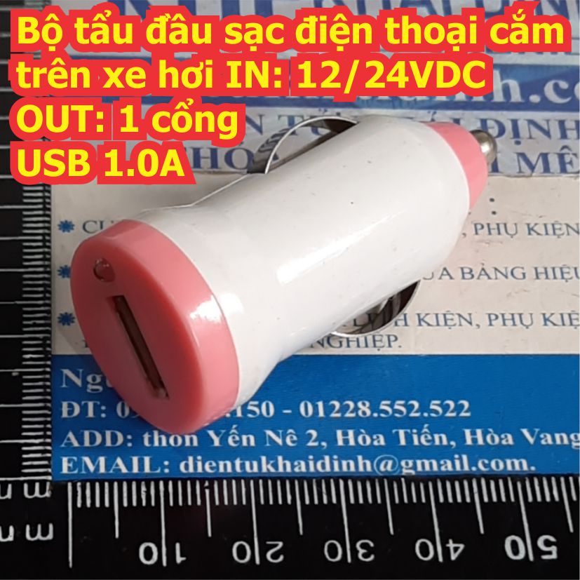 2 cái Bộ tẩu đầu sạc điện thoại cắm trên xe hơi IN: 12/24VDC OUT: 1 cổng USB 1.0A kde7944