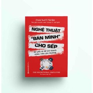 Sách - Nghệ thuật bán mình cho sếp - AlphaBooks