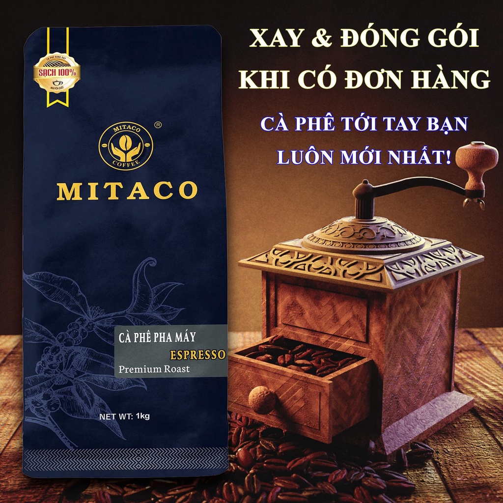 Cà phê pha máy nguyên chất (Espresso) MITACO COFFEE (Gói 1kg)