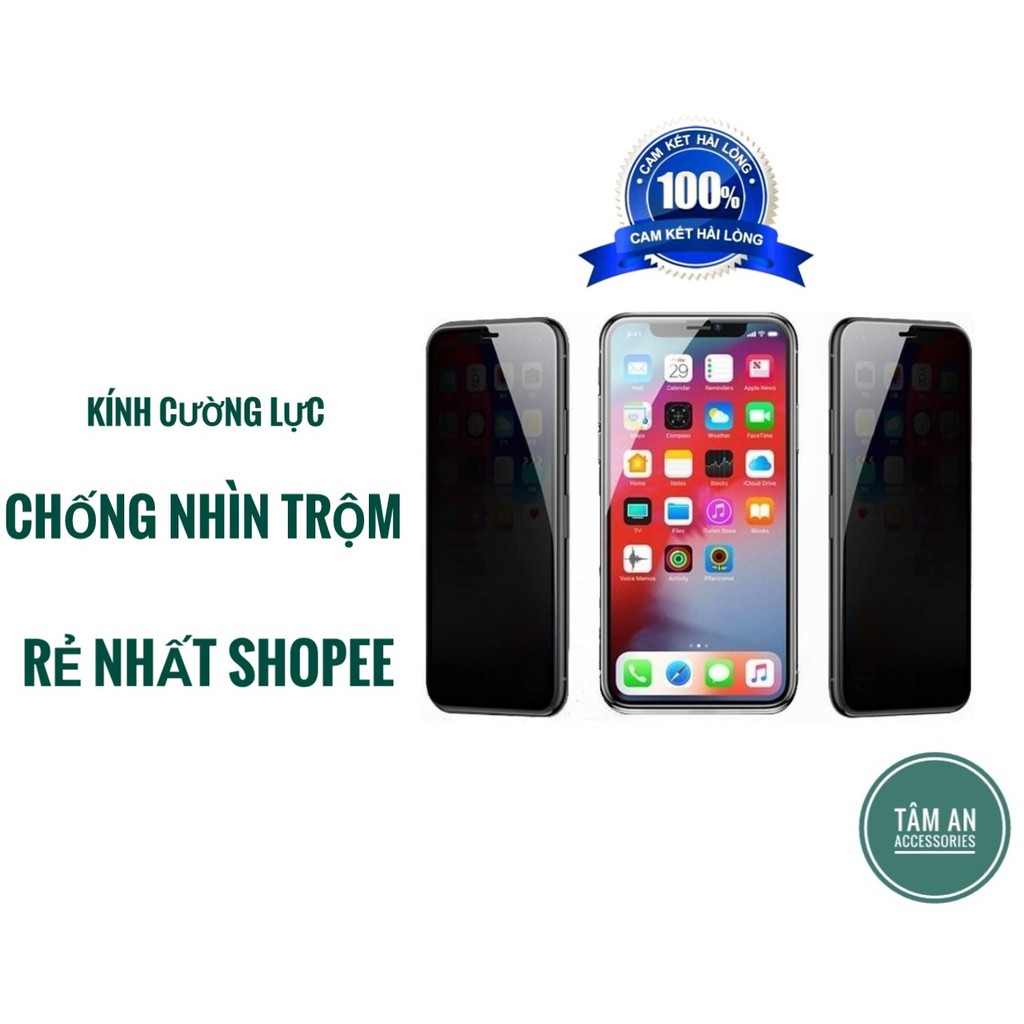 Kính cường lực chống nhìn trộm CỰC RẺ - Hàng cao cấp Phủ Nano