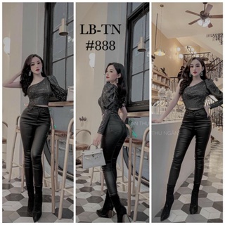  888 . Quần da dài . 1 khuy  cạp ngang rốn  chất da co giãn 