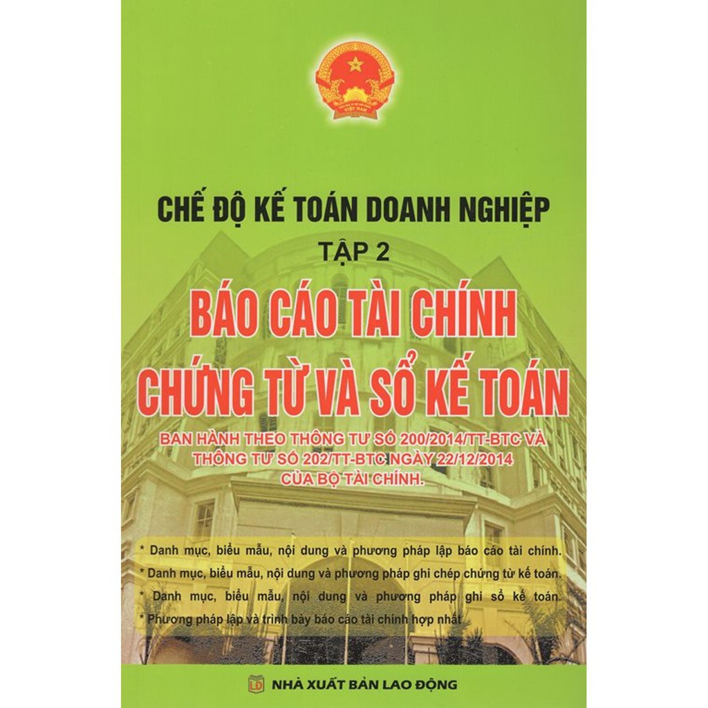 Sách - Chế Độ Kế Toán Doanh Nghiệp Theo Thông Tư 200  (Tập 2) - Báo Cáo Tài Chính Chứng Từ Và Sổ Kế Toán | BigBuy360 - bigbuy360.vn