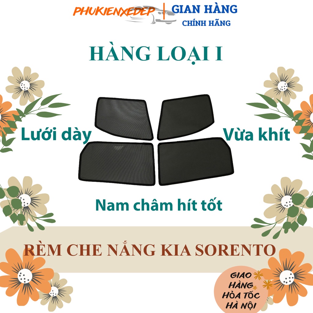 Rèm che nắng ô tô NAM CHÂM theo xe Kia Sorento ⚡ HÀNG LOẠI 1 - LƯỚI DÀY ⚡ - Combo 4 tấm chắn nắng - VIỆT NAM SẢN XUẤT