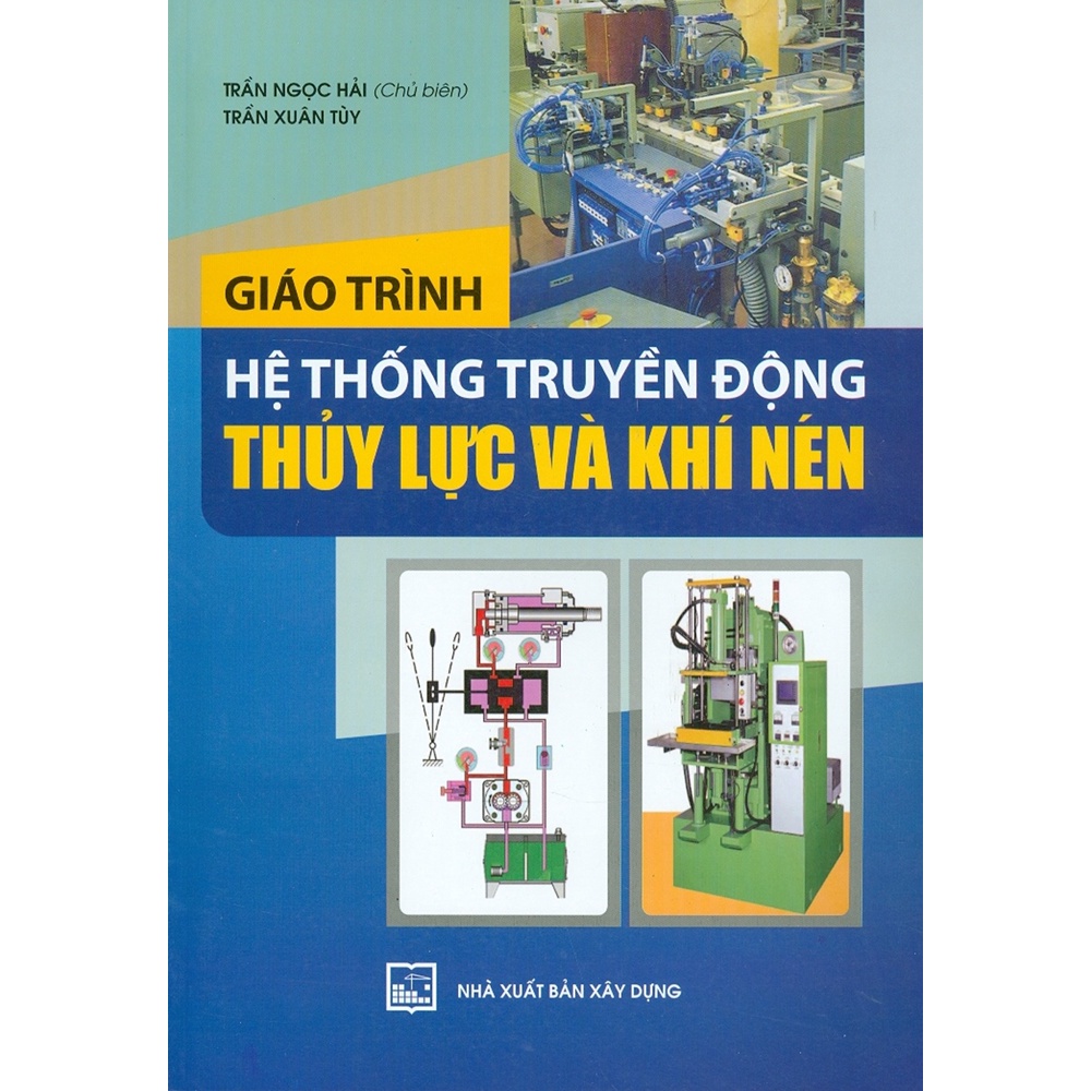 Sách - Giáo Trình Hệ Thống Truyền Động Thủy Lực Và Khí Nén