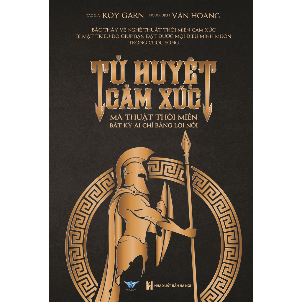 Sách - Tử huyệt cảm xúc - Ma thuật thôi miên bất kỳ ai chỉ bằng lời nói