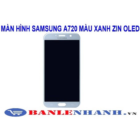 MÀN HÌNH SAMSUNG A720 MÀU XANH