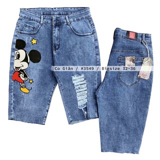 [60kg~90kg] Quần jean ngố / lửng BIG SIZE lưng cao, co dãn mạnh rách kiểu đẹp IN HÌNH chuột mickey