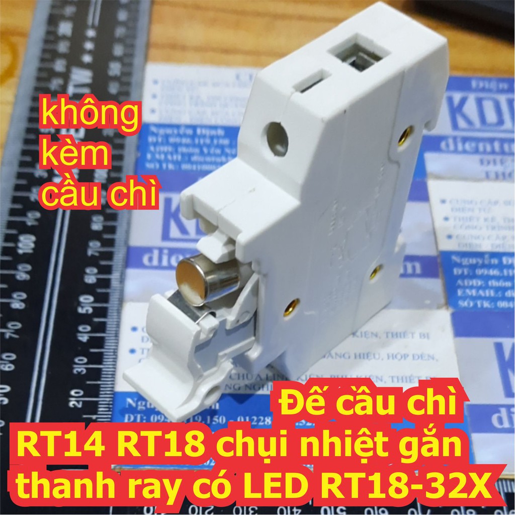 2 cái Giá đỡ cầu chì Đế cầu chì RT14 RT18 chụi nhiệt gắn thanh ray có LED RT18-32X kde7494