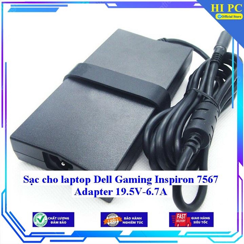 Sạc cho laptop Dell Gaming Inspiron 7567 Adapter 19.5V-6.7A - Hàng Nhập khẩu