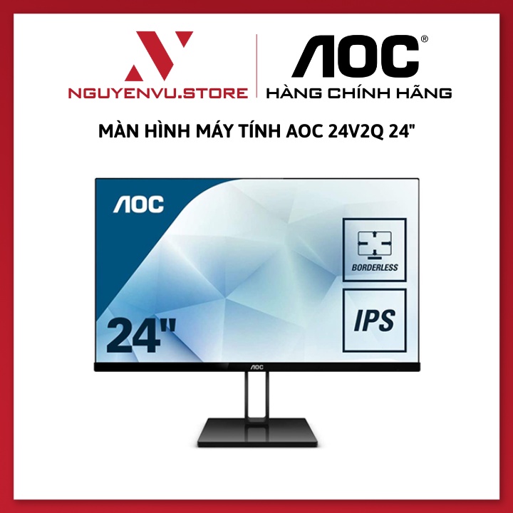 Màn hình máy tính AOC 24V2Q 24 Inch  - Hàng Chính Hãng