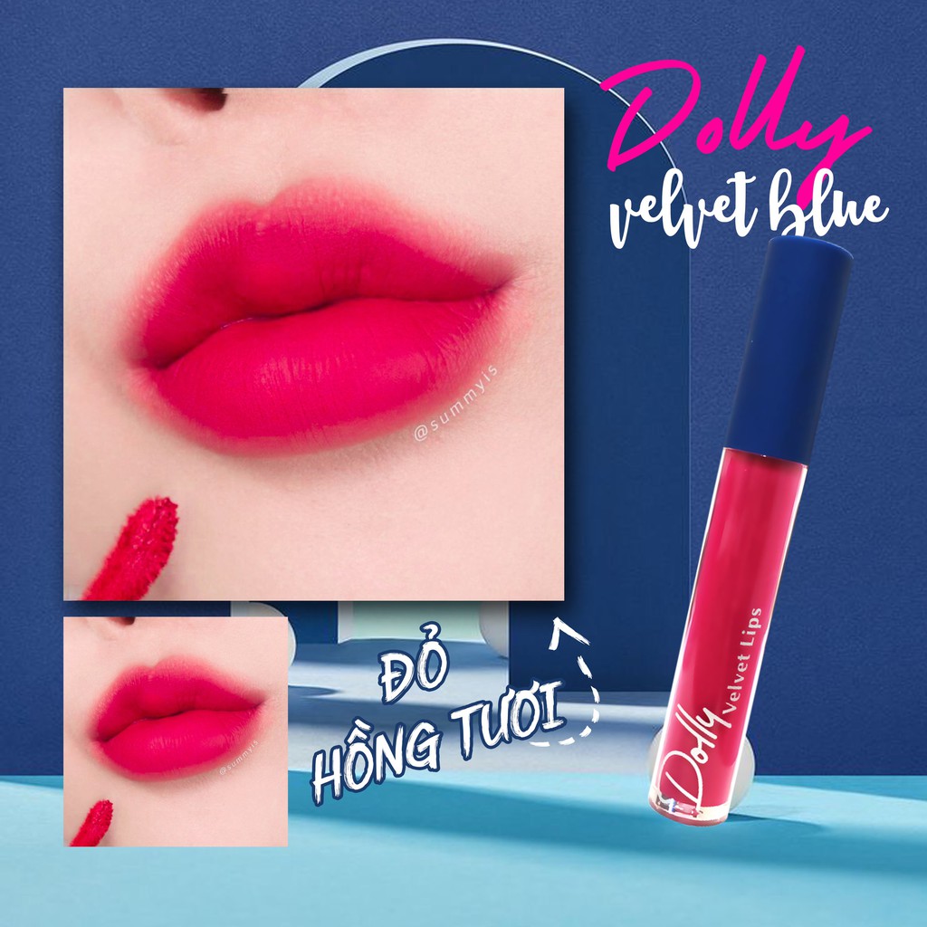 [Đỏ Hồng Tươi ] Son Cao Cấp Dolly Velvet Lips Blue Classic 2020 Màu Đỏ Hồng Tươi Xinh Xinh