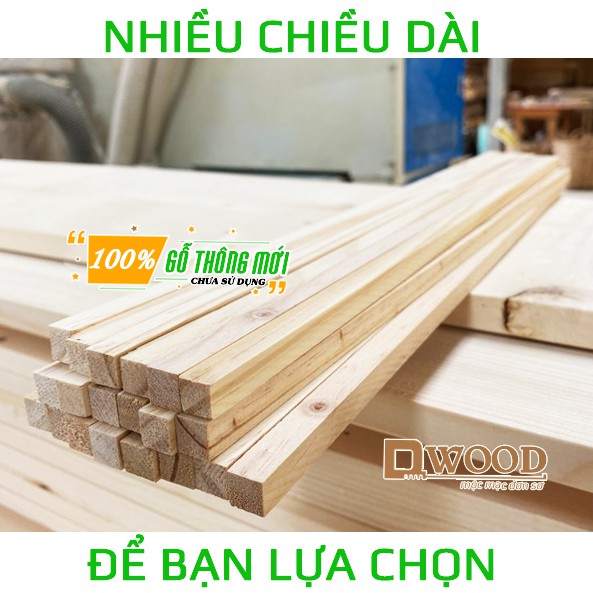 5 Thanh Gỗ Thông Vuông 2cm Dwood Đã Xử Lý 4 Mặt - Chiều dài tự chọn