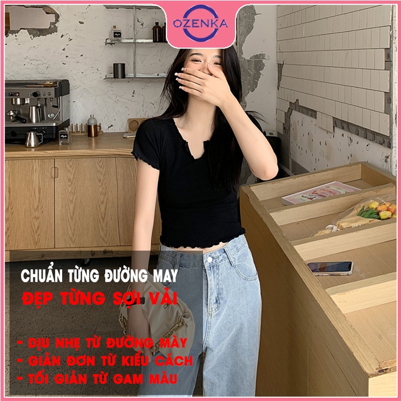 Áo croptop cộc tay ôm body fress air OZENKA , ao crt nữ phong cách tối giản thun gân 100% cotton màu đen trắng free size