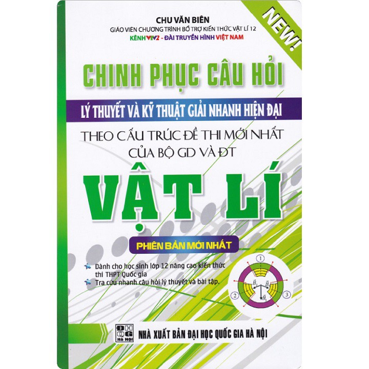 Sách - Chinh Phục Câu Hỏi Lý Thuyết Và Kỹ Thuật Giải Nhanh Hiện Đại Vật Lí