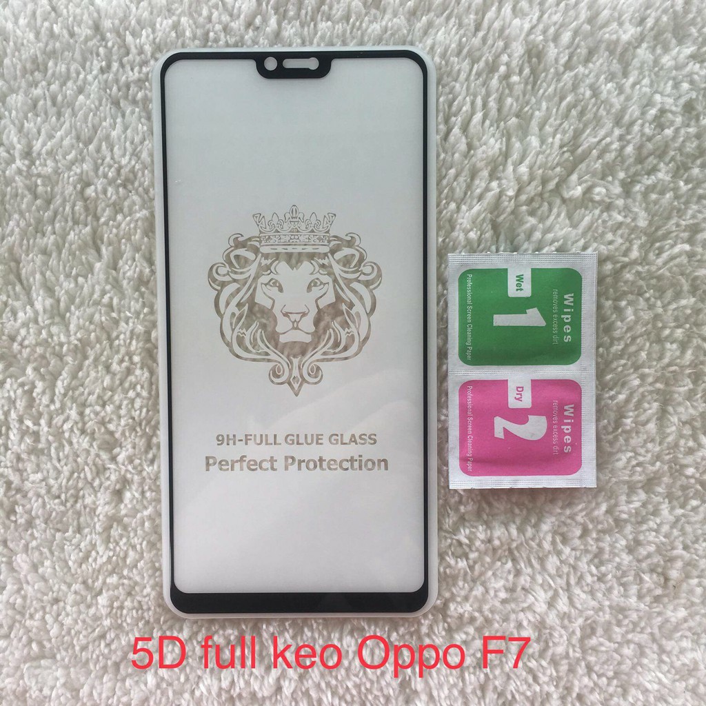 Cường lực 5D Oppo các dòng F5, F7, F9, F1S, A3S, A71, A7,F3,R17PRO,F11,R15X,F11 PRO full màn hình