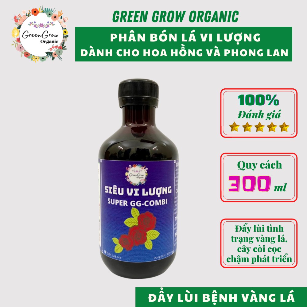 Phân bón lá trung vi lượng GG COMBI EDTA phân bón cho hoa hồng hoa lan giảm vàng lá dưỡng lá MS114 GREEN GROW