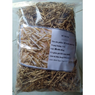 Rễ tranh 1 ký phơi khô hàng khô sạch