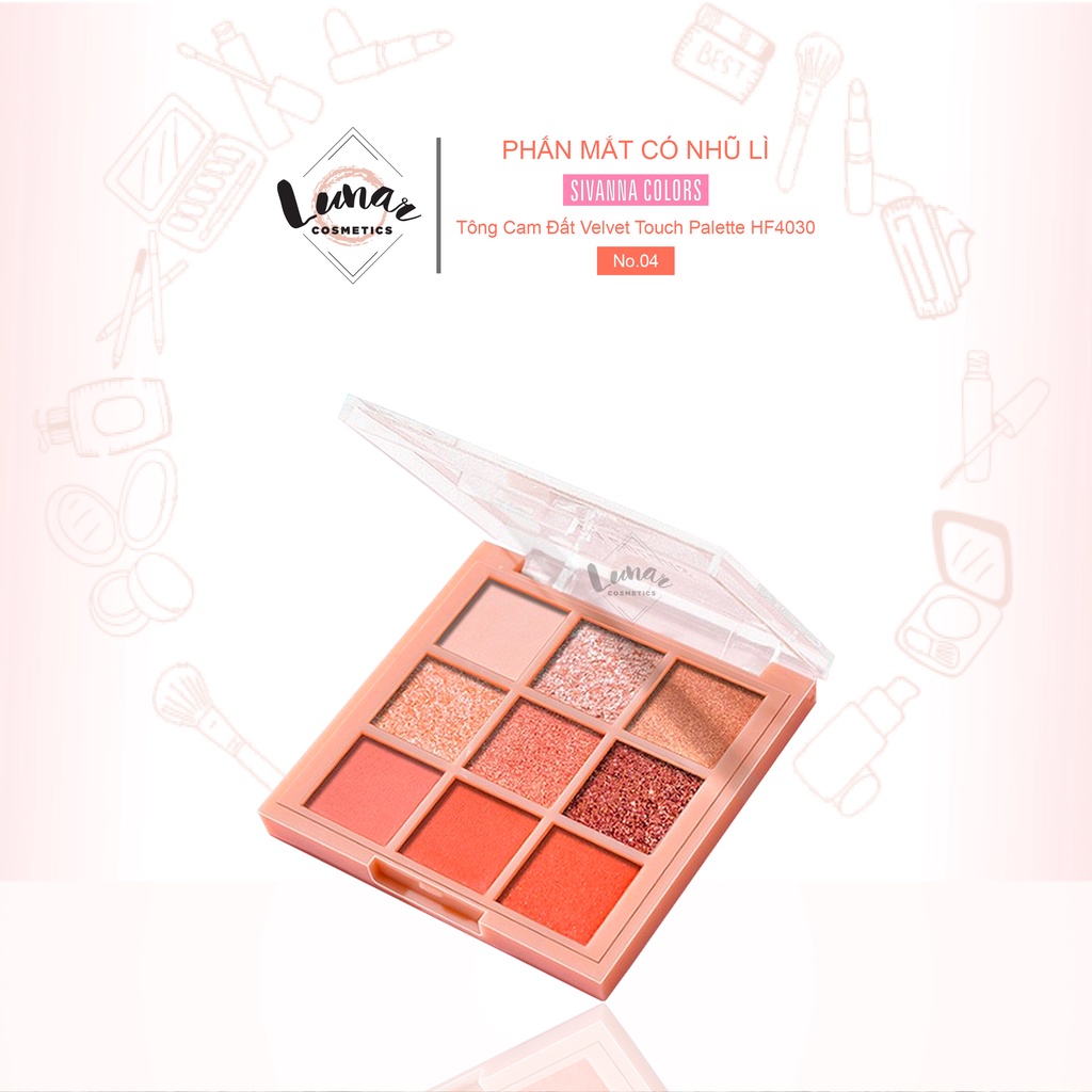 Phấn Mắt Có Nhũ Lì Tông Cam Đất Sivanna Velvet Touch Palette HF4030 No.04