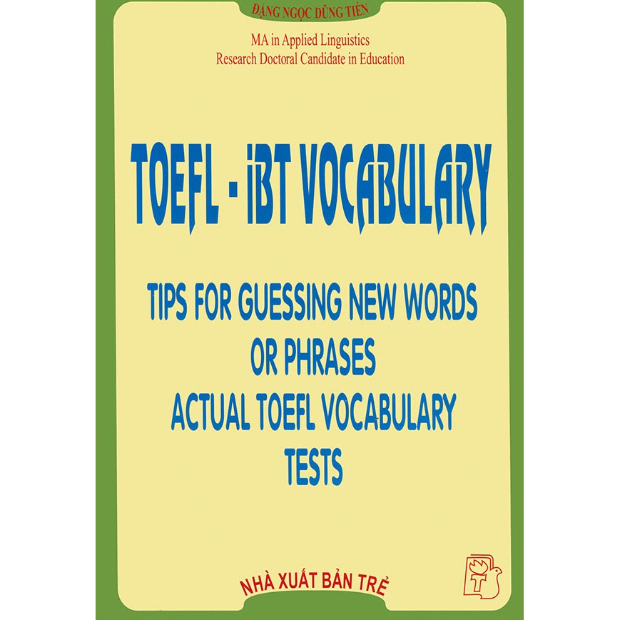 Sách - TOEFL - iBT Vocabulary - Đặng Ngọc Dũng Tiến