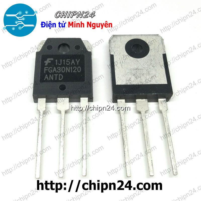 [1 CON] IGBT 30N120 TO-3P 30A 1200V Kênh N Sò Bếp Từ (FGA30N120 FGA30N120ANTD FGA30N120 ANTD 30N120)