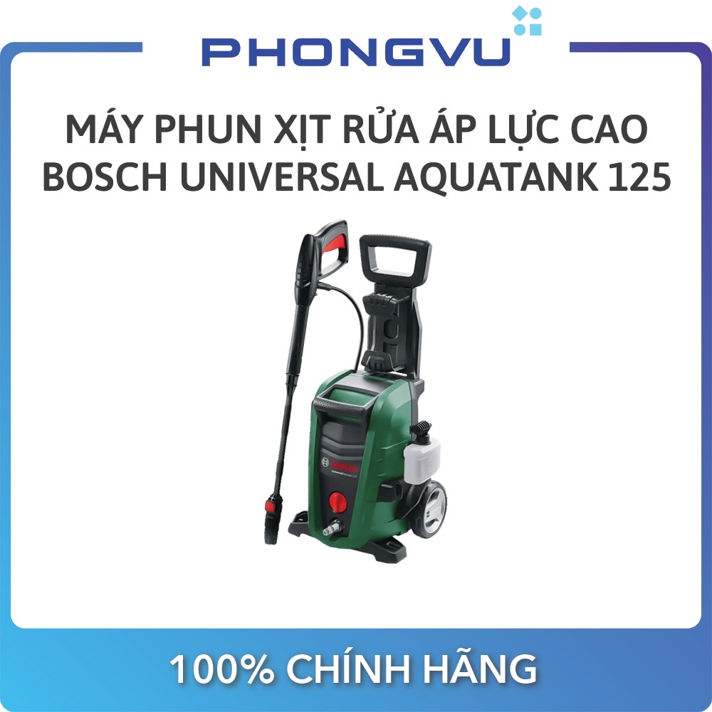 Máy Phun Xịt Rửa Áp Lực Cao Bosch UniversalAquatak 125 - Bảo hành 6 tháng