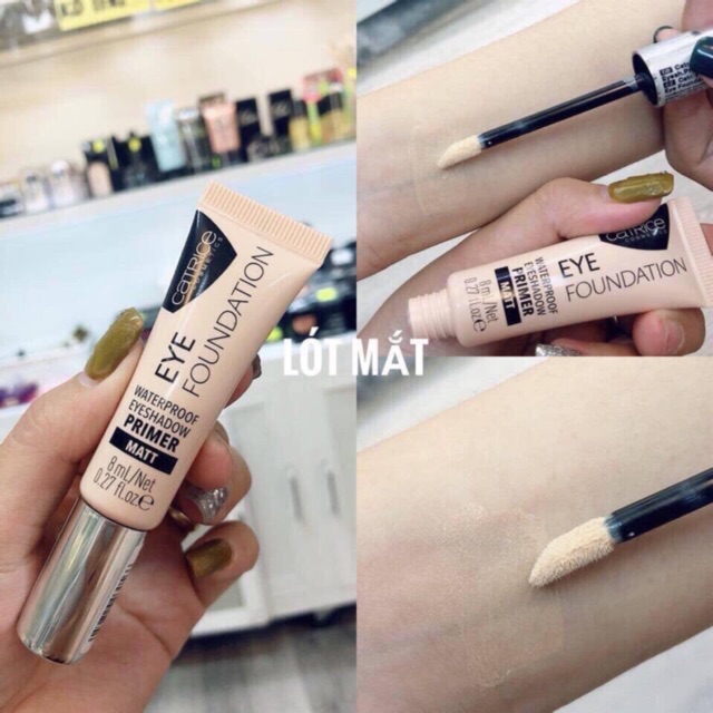 😍KEM LÓT MẮT CATRICE EYE FOUNDATION WATERPROOF EYESHADOW PRIMER MATT