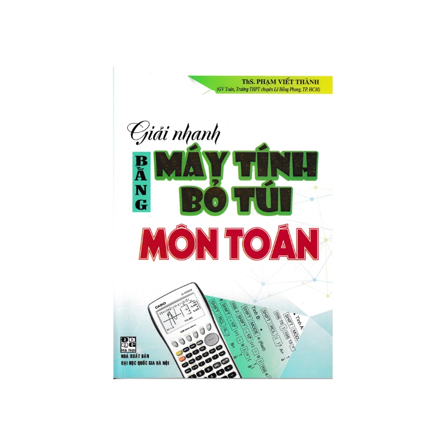 Sách - Giải Nhanh Bằng Máy Tính Bỏ Túi Môn Toán
