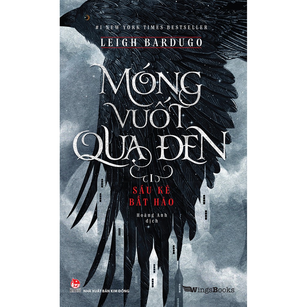 Sách Móng vuốt quạ đen tập 1 2 3 4 - Six of Crows - Leigh Bardugo - Wings Books - NXB Kim Đồng