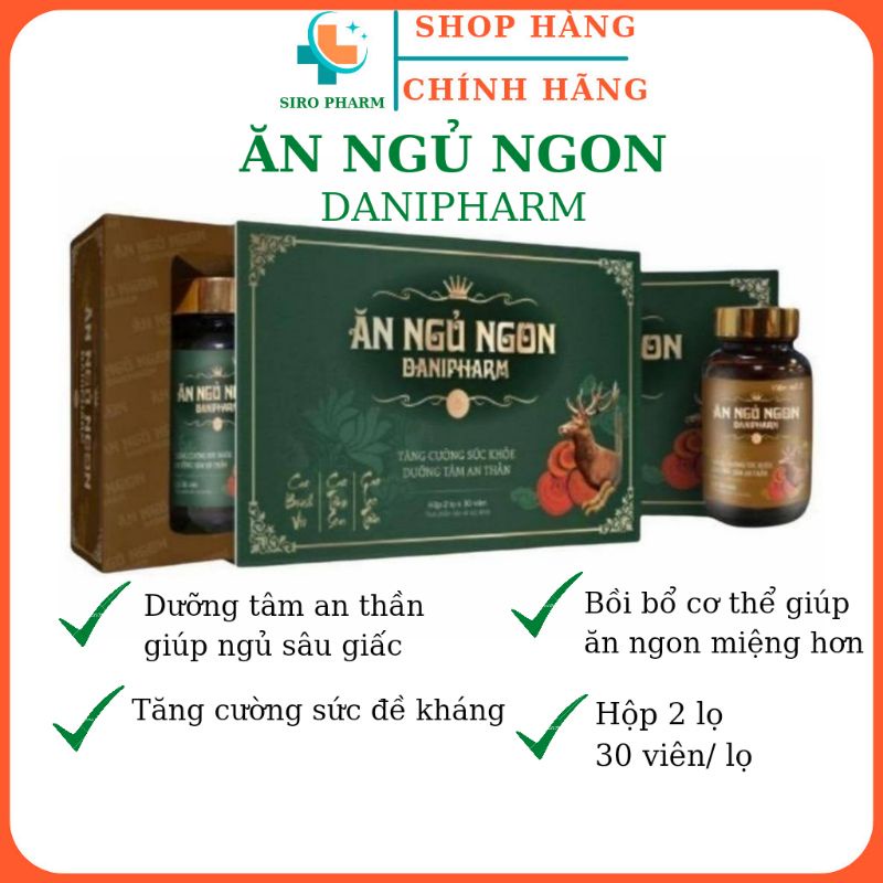 Ăn Ngủ Ngon Danipharm giúp ăn ngon miệng, ngủ sâu giấc hơn - Hộp 2 lọ x 30 viên
