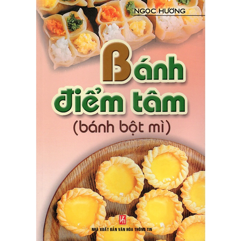 Sách Bánh Điểm Tâm (Bánh Bột Mì)