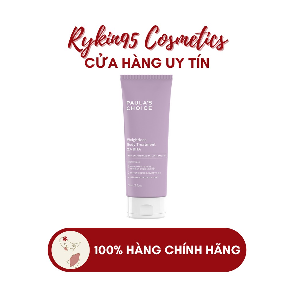 [CHÍNH HÃNG] Kem dưỡng thể giảm viêm lỗ chân lông Paula's Choice chứa 2% BHA Weightless Body | BigBuy360 - bigbuy360.vn
