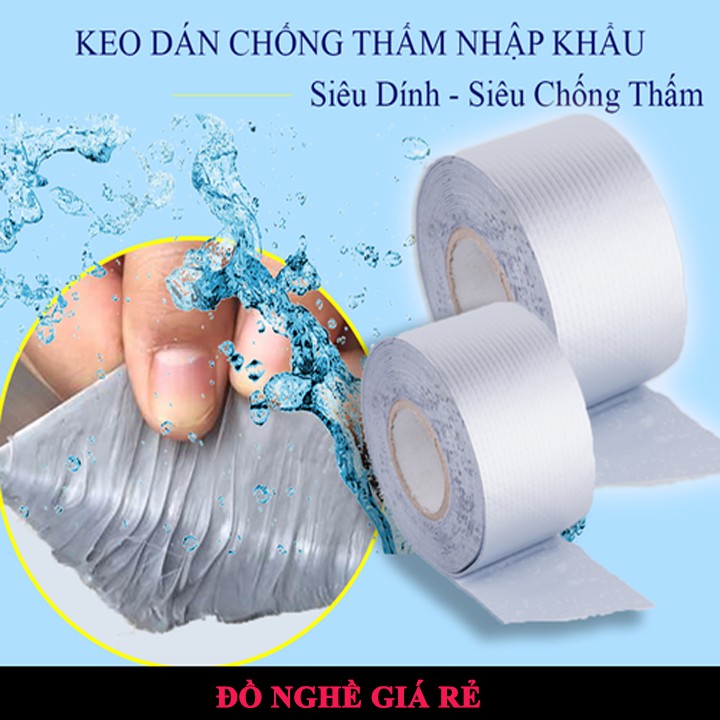 BĂNG KEO CHỐNG THẤM NHẬT BẢN CHỐNG DỘT NƯỚC TUYỆT ĐỐI DÁN TRÊN MỌI BỀ MẶT