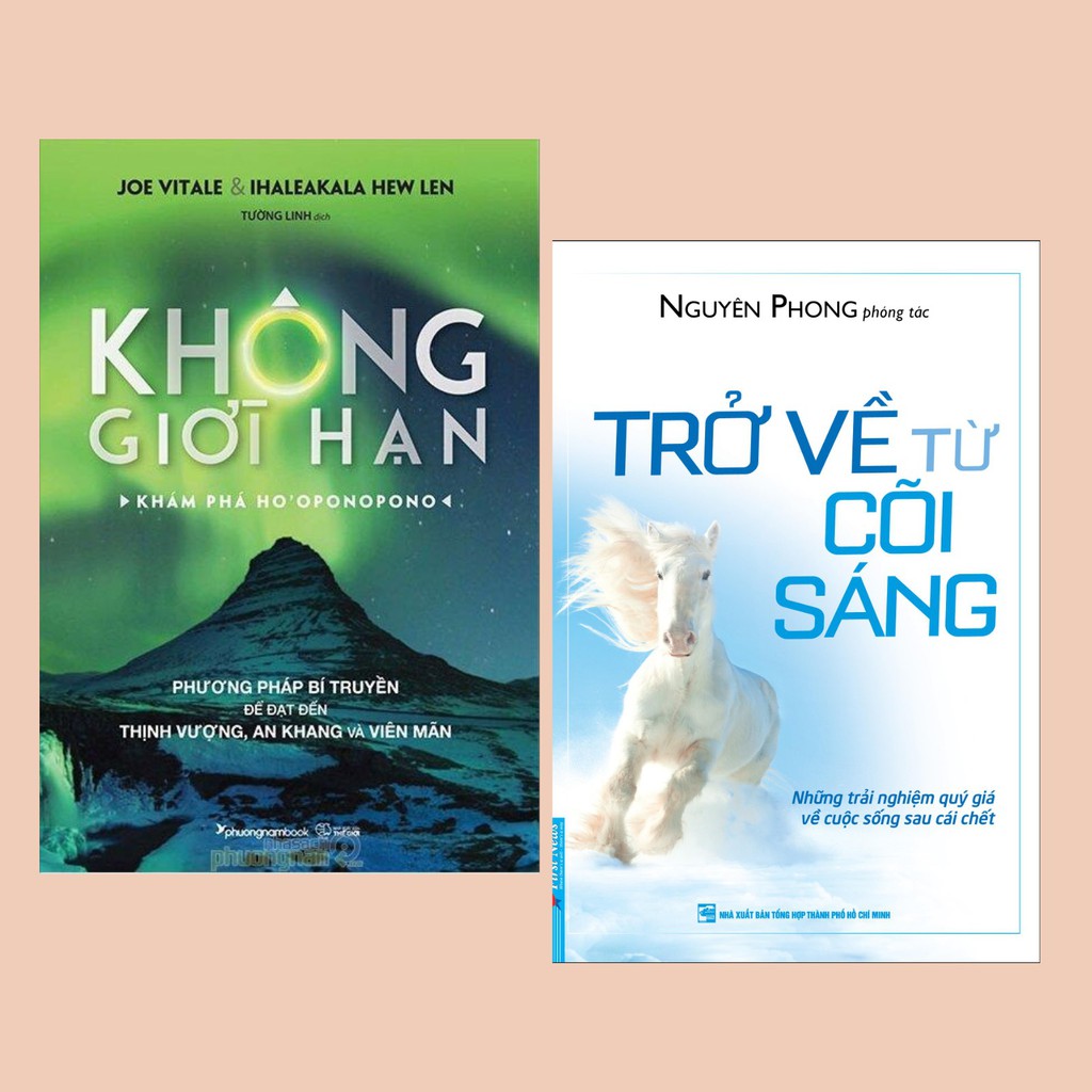 Sách Combo Trở Về Từ Cõi Sáng + Không Giới Hạn Khám Phá Ho'oponopono