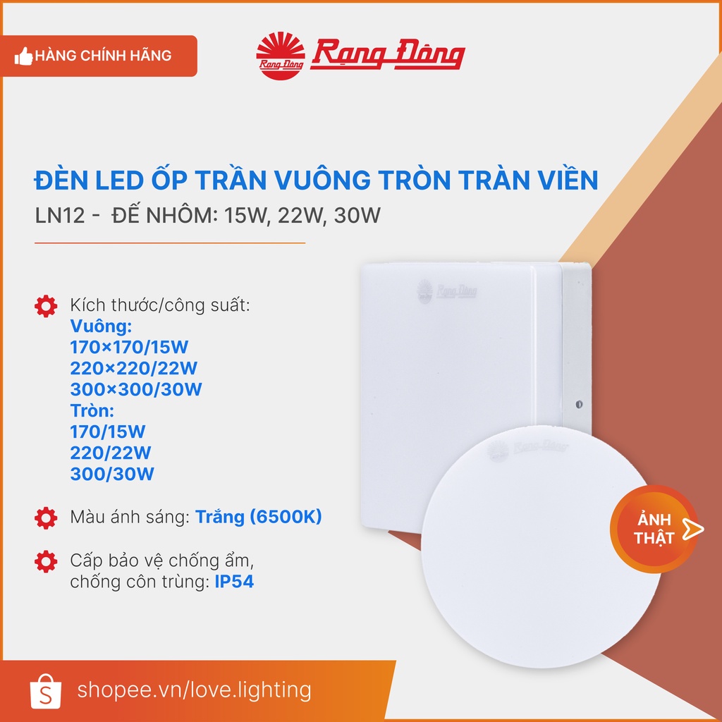 (RẠNG ĐÔNG) Đèn LED Ốp trần Vuông Tròn 15W 22W 30W chống ẩm IP54 sáng tràn viền LN12 đế nhôm đúc 1 màu ánh sáng