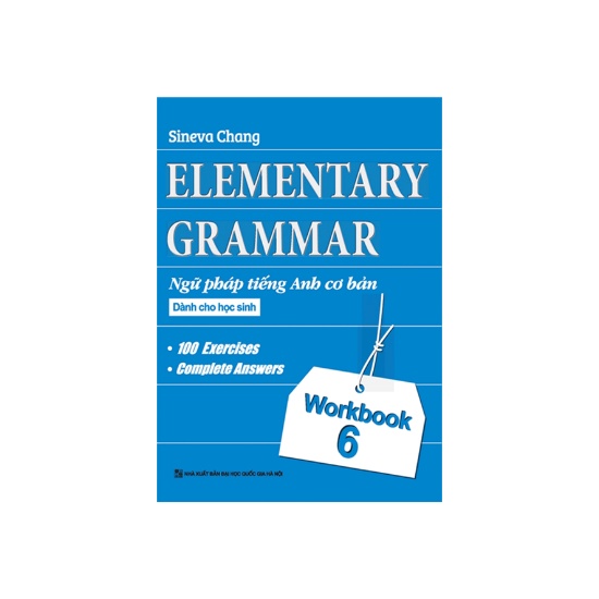 Sách - Elementary , Ngữ Pháp Tiếng Anh Cơ Bản Dành Cho Học Sinh T6