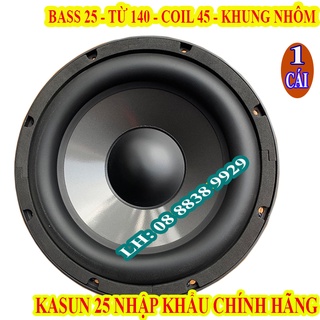 1 loa bass sub 25 kasun hồng kông cao cấp - giá 1 loa