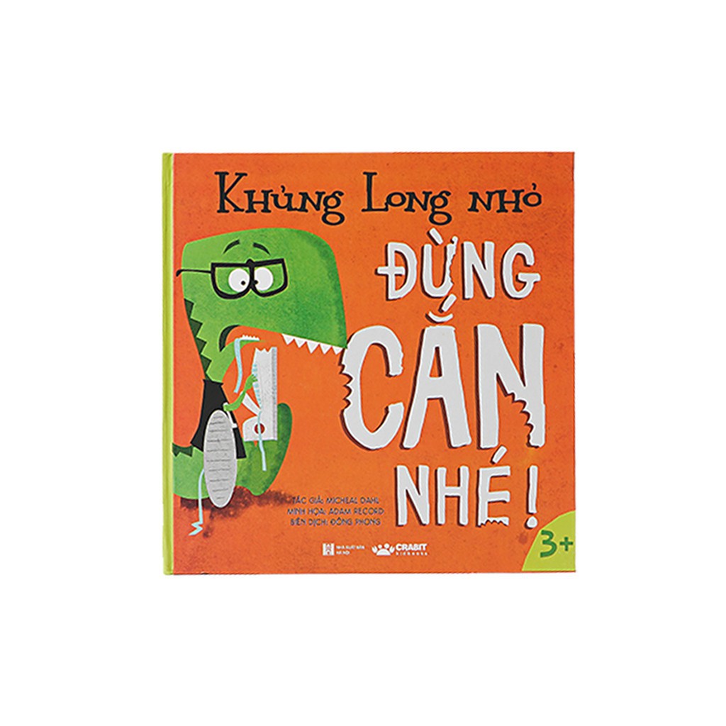 Sách - Khủng long nhỏ đừng cắn nhé