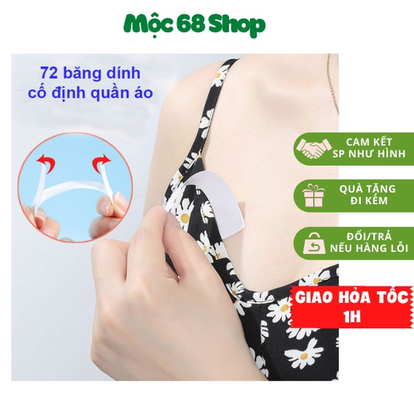 72 miếng dán cố định quần áo, băng dính cố định quần áo chống hở, áo trễ vai, áo sơ mi, áo hở ngực - mộc 68 shop