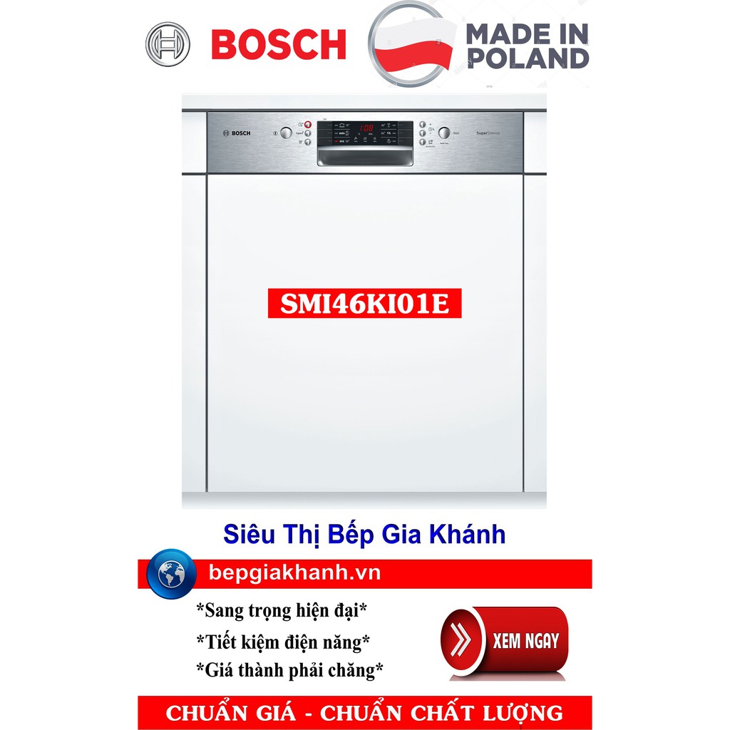 Máy rửa bát âm tủ Bosch SMI46KS01E nhập khẩu Ba Lan