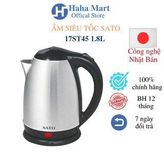 Ấm siêu tốc sato 17st45 1.8l sản xuất theo tiêu chuẩn nhật, bảo hành 12 tháng
