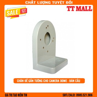 CHÂN ĐẾ GẮN TƯỜNG CHO CAMERA DOME-CAMERA BÁN CẦU - CHÂN ĐẾ NHỰA CAMERA - CAMERA WIFI ROBOT .