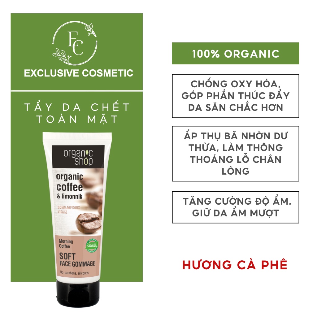 Tẩy da chết da mặt cà phê Organic Shop Soft Face Gommage Morning Coffee 75ml